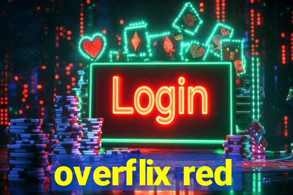 overflix red